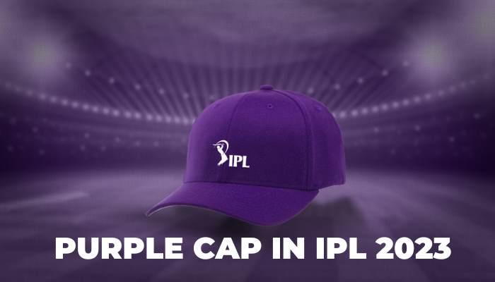 IPL Purple Cap Mens List [2023]- Who is the Purple Cap Holder in IPL 2023